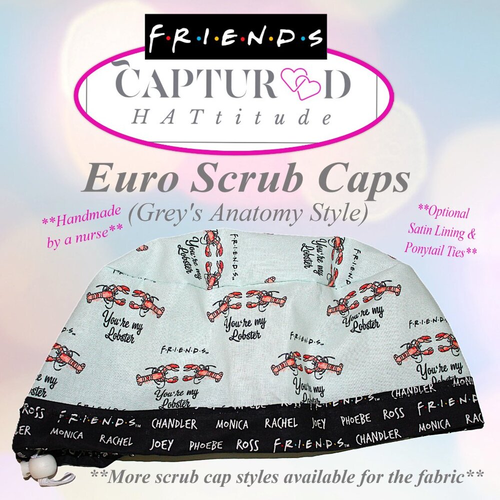 New Womens Friends You Are My Lobster Euro Scrub Cap
